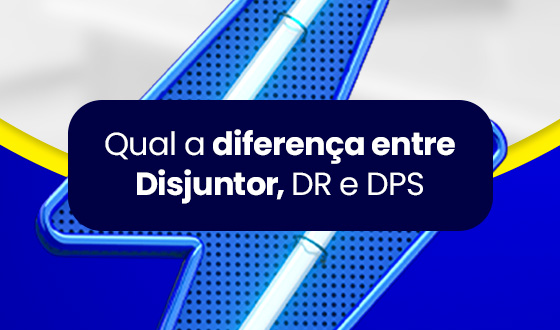 Disjuntor, DPS e DR: Desvende a Proteção Essencial da Sua Instalação Elétrica 6 Disjuntor, DPS e DR: Desvende a Proteção Essencial da Sua Instalação Elétrica