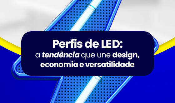 Perfis de LED: a tendência que une design, economia e versatilidade 3 Perfis de LED: a tendência que une design, economia e versatilidade