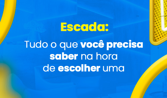 Escadas: Tudo o que você precisa saber na hora de escolher uma