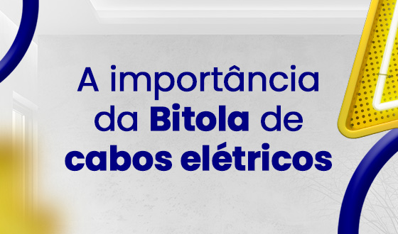 A importância da Bitola de cabos elétricos